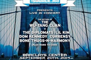 SOURCE360 Presents Live In Concert: Wu-Tang, Dipset, Dom Kennedy & Curren$y At Barclays Center