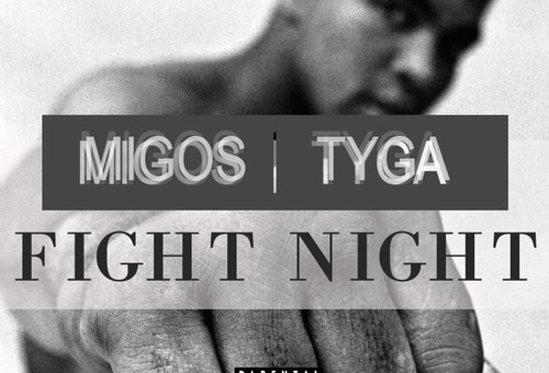 Tyga – Fight Night (Remix)