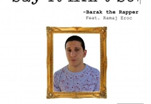 Barak The Rapper – Say It Ain’t So Ft. Ramaj Eroc