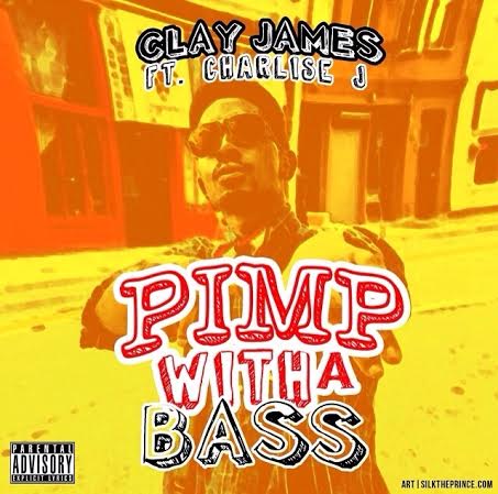 unnamed-18 Clay James x Charlise J - Pimp With a Bass (Prod. by Stroud)  