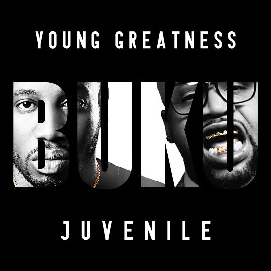 unnamed-51 Young Greatness x Juvenile - Buku 