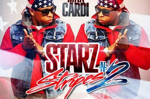 Max CarDi – Starz N Stripes 2 (Mixtape)