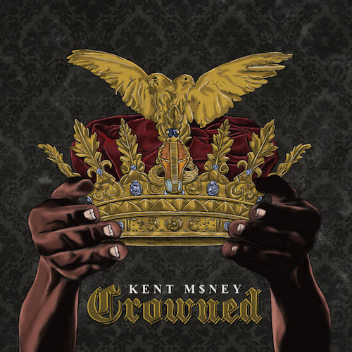 ADajLFi Kent M$ney – Crowned (Album Stream)  