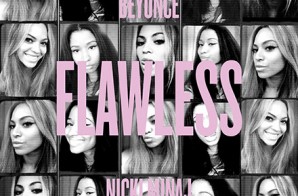 Beyonce – Flawless (Remix) Ft. Nicki Minaj