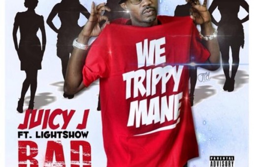 Juicy J x LightShow – Bad Bitches