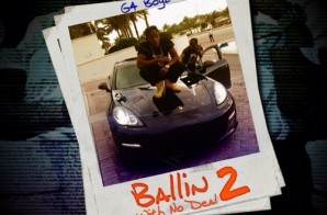 G4 Boyz – Ballin Wit No Deal 2 (Mixtape)
