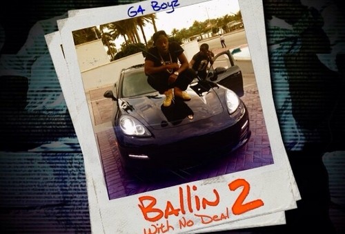 G4 Boyz – Ballin Wit No Deal 2 (Mixtape)