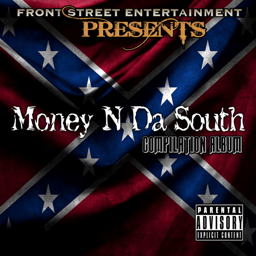Various_Major_Artists_Money_N_Da_South_2014-front-large Front Street Entertainment Presents Money N Da South 2014  