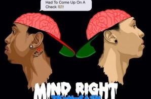 TK N Ca$h – Mind Right