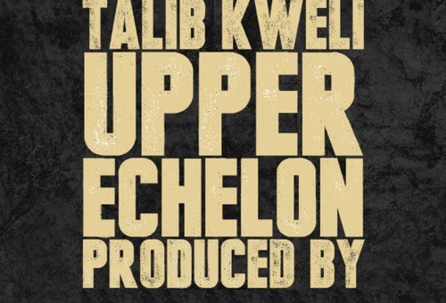 Talib Kweli & 88-Keys – Upper Echelon Ft. Nemo Achida (Remix)