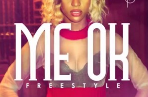 Brianna Perry – Me Ok Freestyle x Mackin Ft. Nehemie