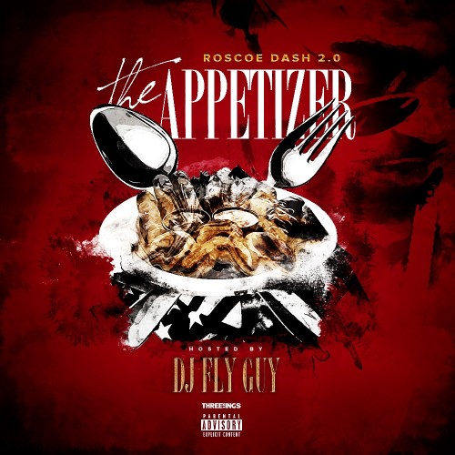 cover-12 Roscoe Dash - The Appetizer (Mixtape) (Hosted by DJ Fly Guy)  