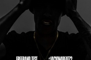 Freebandz Presents: Test – Jackin4Beatz2 (Mixtape)