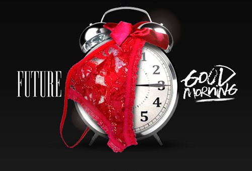 Future – Good Morning (CDQ)