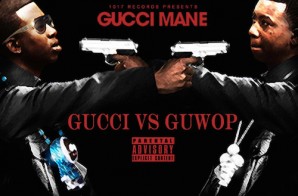 Gucci Mane – Gucci Vs. Guwop (Album Stream)