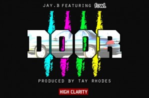JAY.B – 4 Door Ft. FowL (Prod. By Tay Rhodes)
