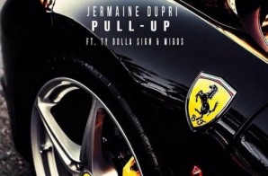 Jermaine Dupri – Pull Up Ft. Ty Dolla Sign & Migos