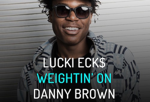 Lucki Eck$ – Weightin On Ft. Danny Brown
