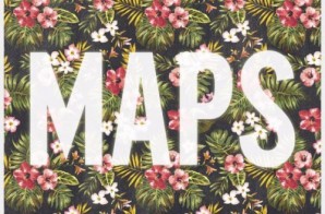 Maroon 5 – MAPS Ft. Big Sean (Remix)