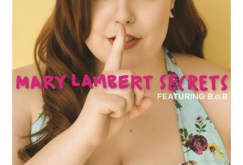 Mary Lambert – Secrets Ft. B.o.B