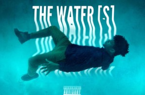 Mick Jenkins – The Water[s] (Mixtape)