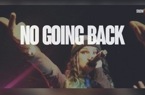Snow Tha Product – No Going Back (Prod. By Happy Perez)