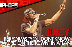 Juicy J Performs “You Don’t Know” & “Word On The Town” At Center Stage In Atlanta (Video)