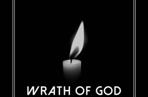 Ground Up – Wrath of God