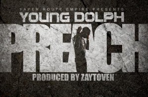 Young Dolph – Preach (Prod. by Zaytoven)