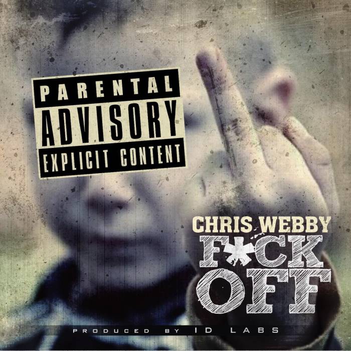 unnamed-72 Chris Webby - Fuck Off  