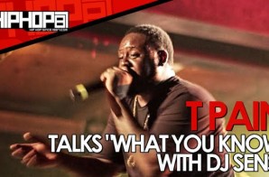 T-Pain Talks “What You Know” With DJ Sense During The “Drankin Partna Tour” Stop In Atlanta & More (Video)
