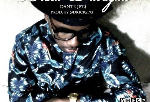 Dante Jet$ – Black Thoughts