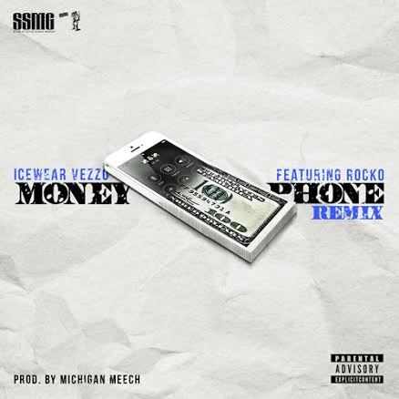 unnamed9 Icewear Vezzo x Rocko - Money Phone (Remix)  