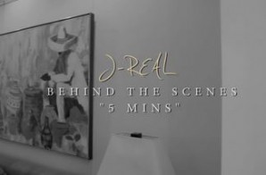 J-Real – 5 Minutes (Behind The Scenes) (Video)