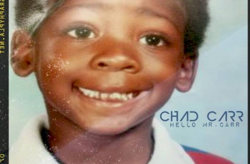 Chad Carr – Hello Mr. Carr