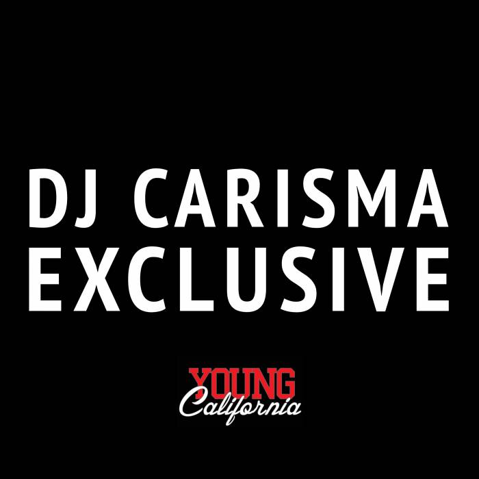 DJCarisma-Exclusive DJ Carisma, The Kid Heat & Mally Mall - Whatcha You Say Ft. Drake & Tyga  
