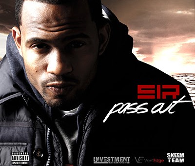 SiR – Pass Out (Video)