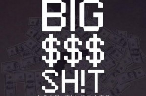 Bucky Malone – Big $$$ Shit (Prod. By A$AP Ty Beats)