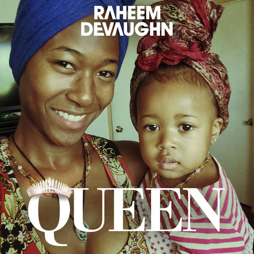artworks-000089980244-vi9t1l-t500x500 Raheem Devaughn Celebrates Signing w/ eOne Music By Releasing 'Queen'!  