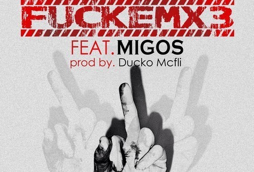 OG Maco x Migos – FUCKEMx3 (Produced by DUCKO MCFLI)