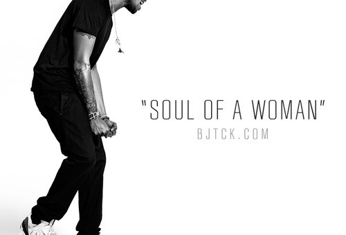 BJ The Chicago Kid – Soul Of A Woman