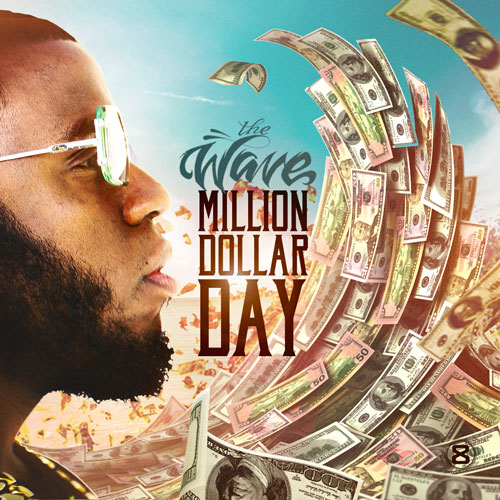 cdCover The Wave - Million Dollar Day (Album Stream)  