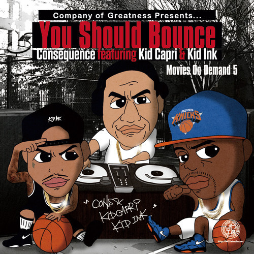 ermteSA Consequence x Kid Capri x Kid Ink - You Should Bounce  
