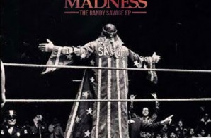 The Sparks Foundation & Wrassle Rap – Forever Madness: The Randy Savage (EP)