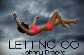 Johnny Brooks – Letting Go