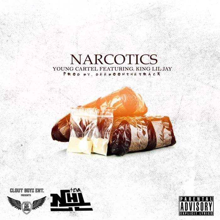 mFHIpIQa Young Cartel - Narcotics ft. King Lil Jay (Prod. By DeeboOnTheTrack)  
