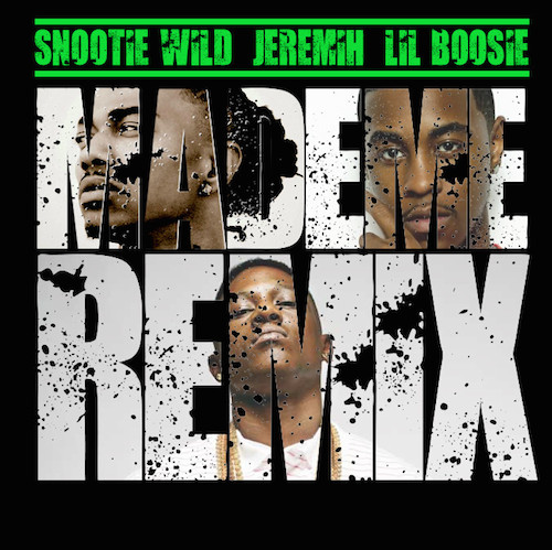 made-me-remix Snootie Wild x Lil Boosie x Jeremih - Made Me (Remix)  