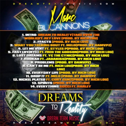marc-bucannons-dreams-to-reality-back-500x500  Marc Bucannons - Dreams To Reality (Mixtape)  