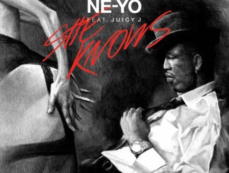 Ne-Yo x Juicy J – She Knows (Prod. by Dr. Luke)