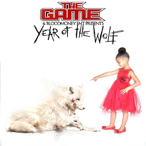 rBPZDAF The Game & Blood Money – Year Of The Wolf (Album Cover + Tracklist)  